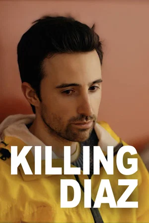 Постер: Killing Diaz