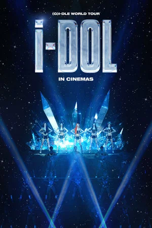 Постер: (G)I-DLE WORLD TOUR [iDOL] IN CINEMAS