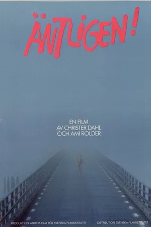 Постер: Äntligen!
