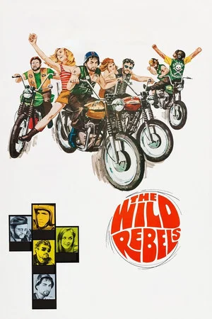 Постер: The Wild Rebels