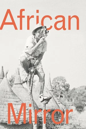 Постер: African Mirror