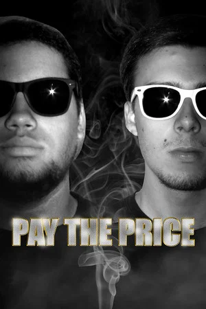 Постер: Pay The Price