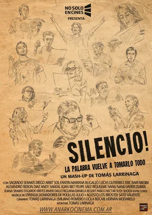 Постер: SILENCIO la palabra vuelve a tomarlo todo