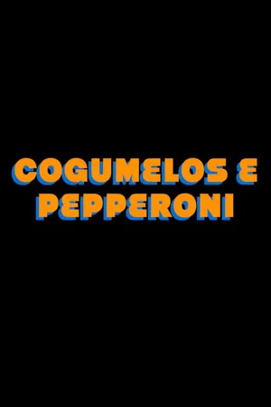 Постер: Mushrooms Pepperoni