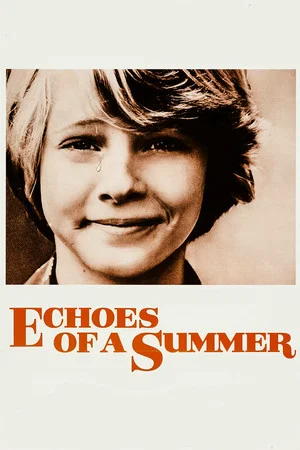 Постер: Echoes of a Summer