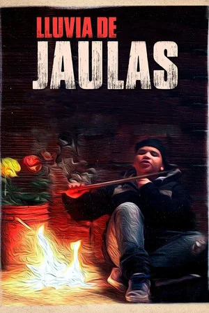 Постер: Lluvia de jaulas