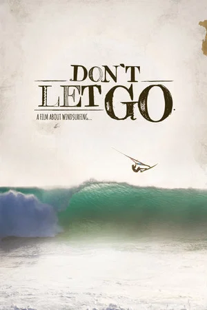 Постер: Don't Let Go