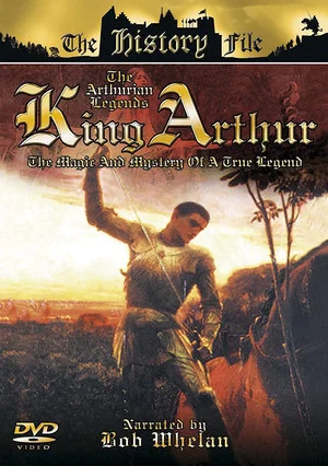 Постер: The Arthurian Legends: King Arthur