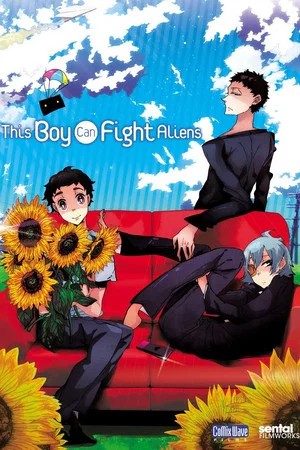 Постер: This Boy Can Fight Aliens