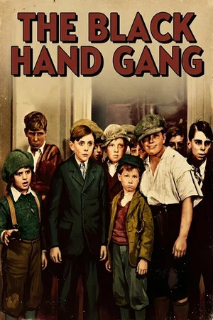 Постер: The Black Hand Gang