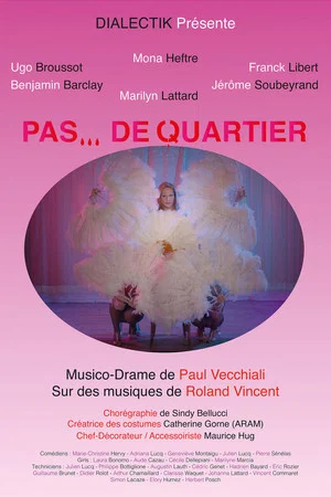 Постер: Pas... de quartier