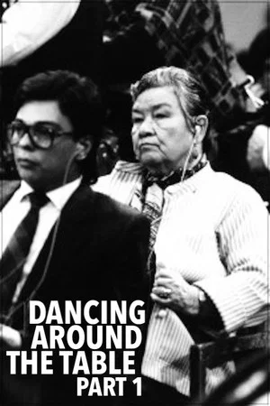 Постер: Dancing Around the Table, Part One