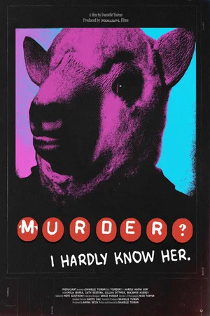 Постер: Murder? I Hardly Know Her