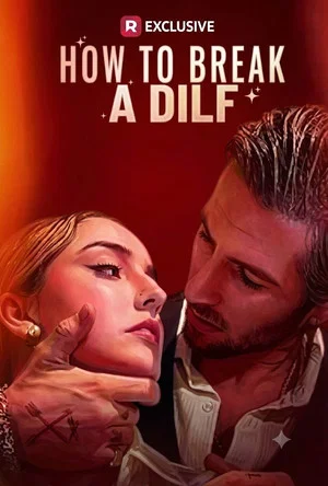 Постер: How to Break a Dilf
