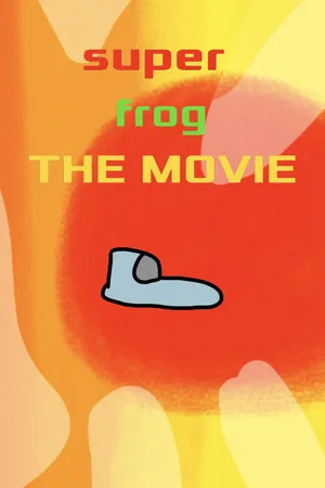 Постер: Súper Frog: La Película - Parte 1