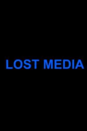 Постер: Lost Media