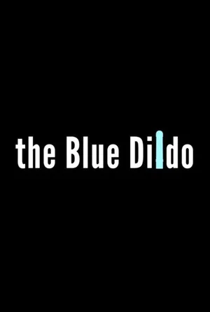 Постер: The Blue Dildo