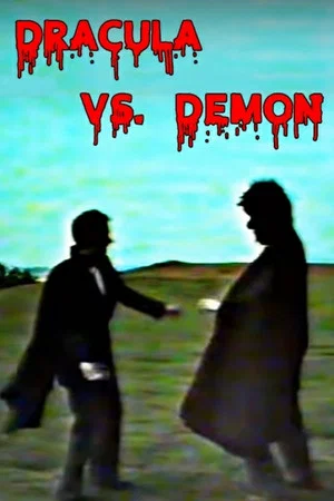 Постер: Dracula vs. Demon