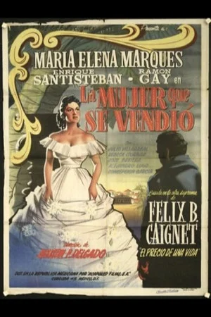 Постер: La mujer que se vendio