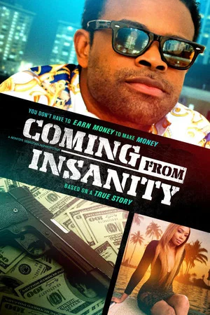 Постер: Coming from Insanity