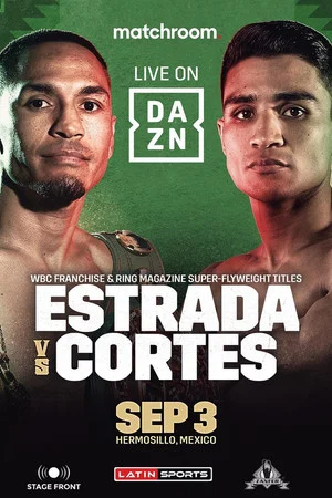 Постер: Juan Francisco Estrada vs. Argi Cortes