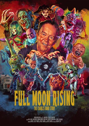 Постер: Full Moon Rising: The Charles Band Story
