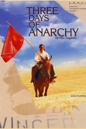 Постер: Three Days of Anarchy