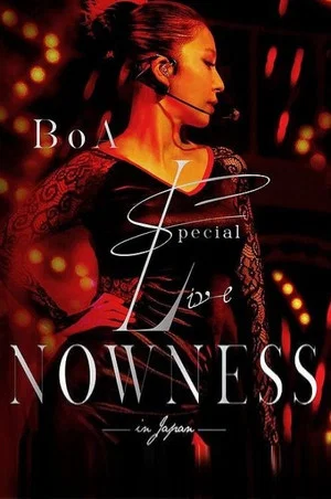 Постер: BoA Special Live NOWNESS in JAPAN