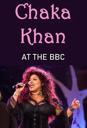 Постер: Chaka Khan at the BBC