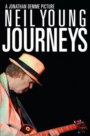 Постер: Neil Young Journeys