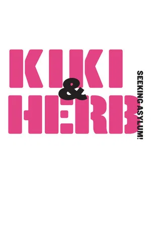 Постер: Kiki & Herb: Seeking Asylum!