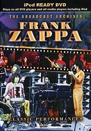 Постер: Frank Zappa: The Broadcast Archives