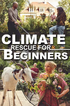 Постер: Climate Rescue for Beginners