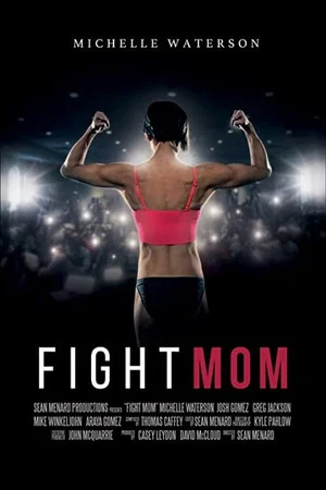 Постер: Fight Mom