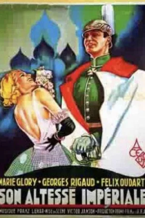 Постер: Son altesse impériale