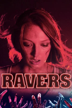 Постер: Ravers