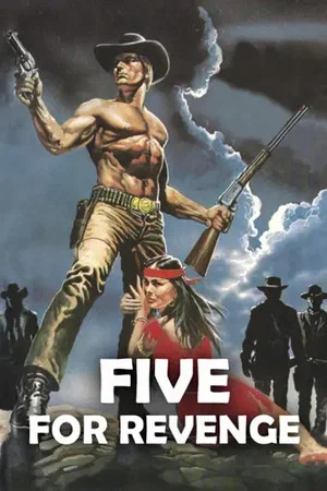 Постер: Five for Revenge