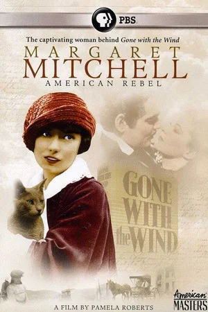 Постер: Margaret Mitchell: American Rebel