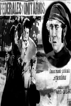 Постер: Federales y Unitarios