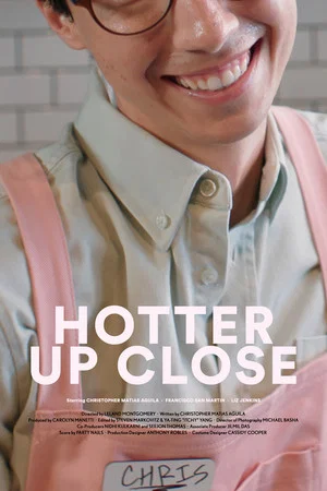 Постер: Hotter Up Close