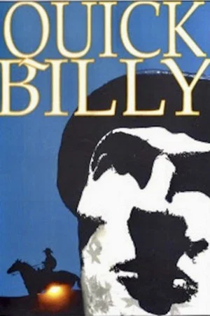 Постер: Quick Billy
