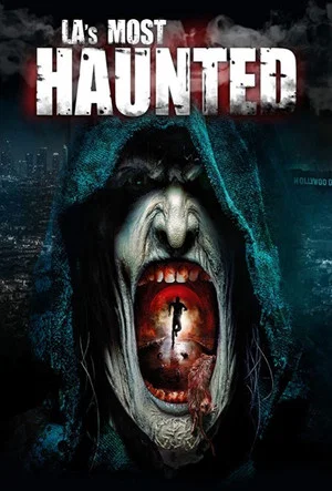 Постер: L.A.'s Most Haunted