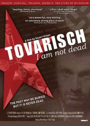 Постер: Tovarisch I Am Not Dead