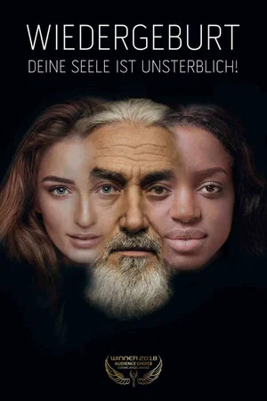 Постер: Wiedergeburt - Deine Seele ist unsterblich!