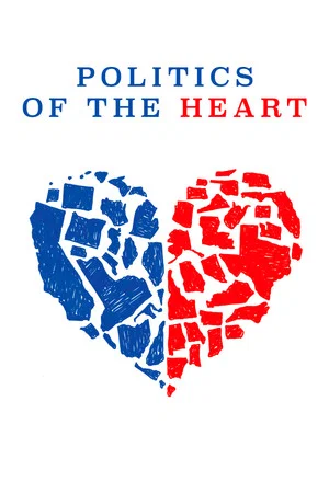 Постер: Politics of the Heart