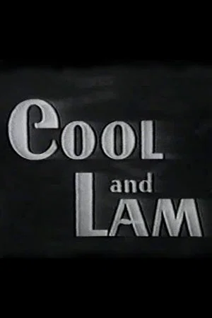 Постер: Cool and Lam