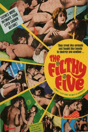 Постер: The Filthy Five