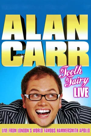 Постер: Alan Carr: Tooth Fairy Live