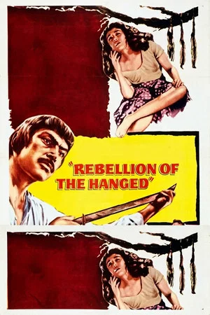 Постер: Rebellion of the Hanged
