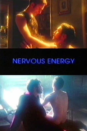 Постер: Nervous Energy